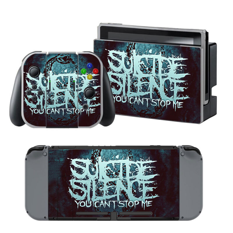 Suicide Silence You Can't Stop Me Decal Cover For Nintendo Switch & Nintendo Switch OLED